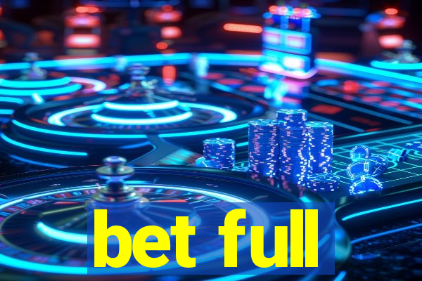 bet full
